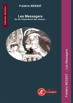 Les Messagers (eBook, ePUB) - Bessat, Frédéric