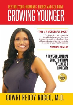 GROWING YOUNGER - Rocco, M. D. Gowri Reddy