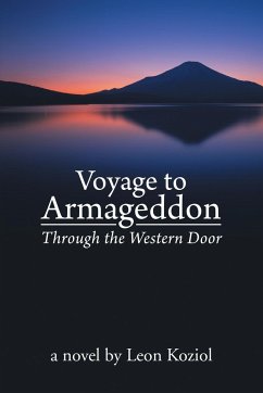 Voyage to Armageddon - Koziol, Leon