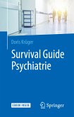 Survival Guide Psychiatrie (eBook, PDF)