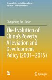 The Evolution of China's Poverty Alleviation and Development Policy (2001-2015) (eBook, PDF)