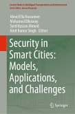 Security in Smart Cities: Models, Applications, and Challenges (eBook, PDF)