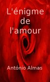 L'enigme de l'amour (eBook, ePUB)