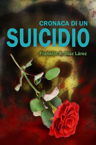 Cronaca di un Suicidio (eBook, ePUB) Cronaca di un Suicidio (eBook, ePUB)