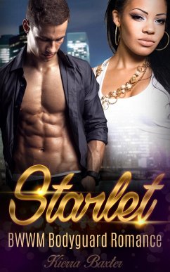 Cover Starlet - BWWM Bodyguard Romance (eBook, ePUB)