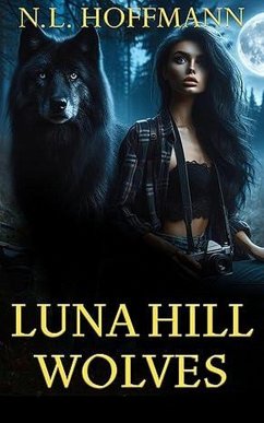 Cover Luna Hill Wolves (eBook, ePUB)