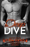 Deep Dive (A Trinity Wilde Firm Hand Love Story, #3) (eBook, ePUB)