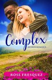 Complex (Romance in the Rockies, #1) (eBook, ePUB)