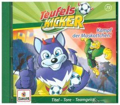 Kampf der Maskottchen! / Teufelskicker Hörspiel Bd.75 (1 Audio-CD)