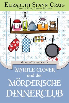 Cover Myrtle Clover und der morderische Dinnerclub (eBook, ePUB)