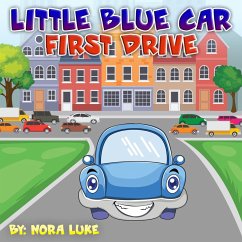 Little Blue First Drive (eBook, ePUB) - Luke, Nora