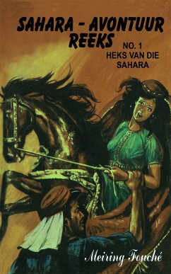 Heks van die Sahara (eBook, ePUB) - Fouche, Meiring