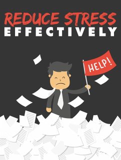 Reduce Stress Effectively (eBook, ePUB) - Anuar, Muhammad Nur Wahid