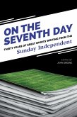 On The Seventh Day: Thirty Years of Great Sports Writing (eBook, ePUB)