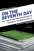 On The Seventh Day: Thirty Years of Great Sports Writing (eBook, ePUB)