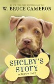 Shelby's Story (eBook, ePUB) Shelby's Story (eBook, ePUB)