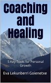 Coaching and Healing (eBook, ePUB)