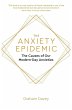 The Anxiety Epidemic (eBook, ePUB) - Bild 1