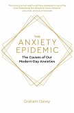 The Anxiety Epidemic (eBook, ePUB)