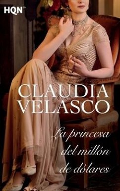 La princesa del millón de dólares - Velasco, Claudia