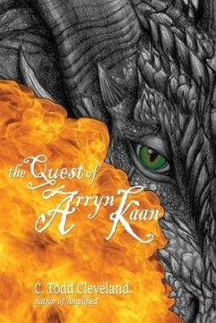 The Quest of Arryn Kaan - Cleveland, C. Todd