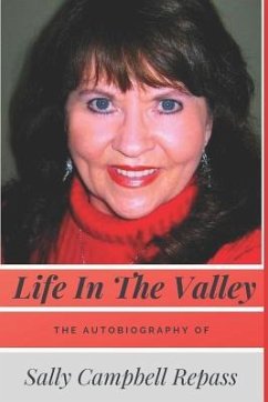 Life in the Valley - Repass, Sally Campbell