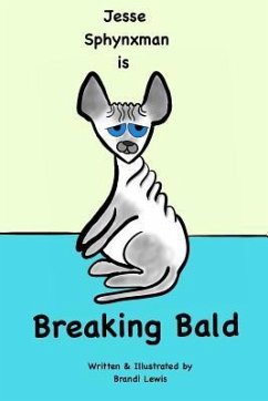 Jesse Sphynxman is Breaking Bald - Lewis, Brandi