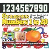 Oranges: Numbers 1 to 20. Bilingual Spanish-English: Naranjas: Números 1 al 20. Bilingüe Español-Inglés