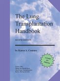 The Lung Transplantation Handbook (Second Edition)