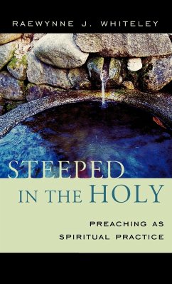 Steeped in the Holy - Whiteley, Raewynne J.