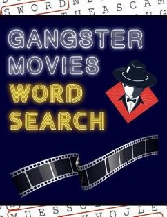 Gangster Movies Word Search: 50+ Film Puzzles With Movie Pictures Have Fun Solving These Large-Print Word Find Puzzles! - Puzzle Books, Makmak