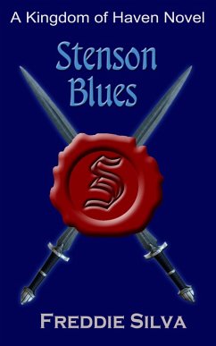 Stenson Blues (The Kingdom of Haven, #2) (eBook, ePUB) - Silva, Freddie