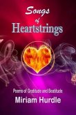 Songs of Heartstrings: Poems of Gratitude and Beatitude