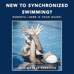 New to Synchronized Swimming? - Zerrusen, Jackie Esker