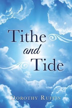 Tithe and Tide - Ruffin, Dorothy