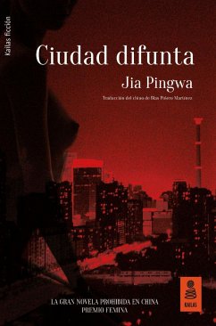 Ciudad difunta - Pingwa, Jia