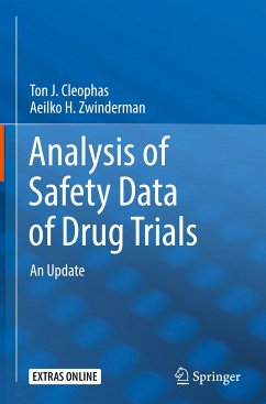 Analysis of Safety Data of Drug Trials - Cleophas, Ton J.;Zwinderman, Aeilko H.