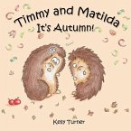 Timmy and Matilda: It's Autumn