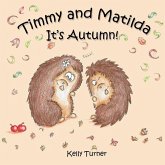 Timmy and Matilda: It's Autumn