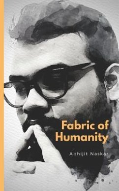Fabric of Humanity - Naskar, Abhijit