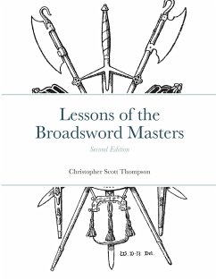 Lessons of the Broadsword Masters - Thompson, Christopher Scott