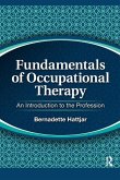 Fundamentals of Occupational Therapy