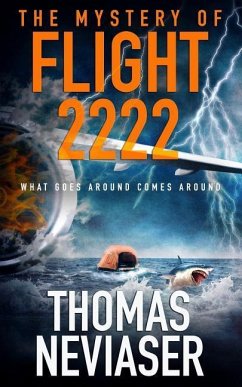 The Mystery of Flight 2222 - Neviaser, Thomas