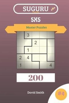 Suguru Puzzles - 200 Master Puzzles 5x5 Vol.4 - Smith, David