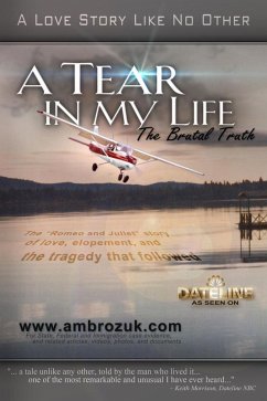 A Tear in my Life: The Brutal Truth (eBook, ePUB) - Ambrozuk, Jarek