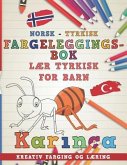 Fargeleggingsbok Norsk - Tyrkisk I L