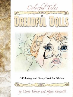 Colorful Tales of Dreadful Dolls - Varner, Carie
