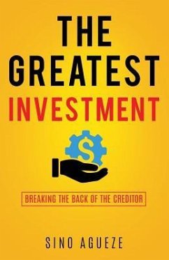 The Greatest Investment - Agueze, Sino