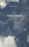 early clouds