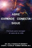 Abre Expande Conecta Sigue: Traducción de Español Autorizada